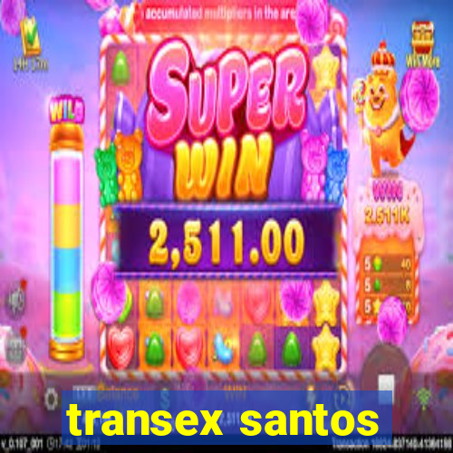 transex santos